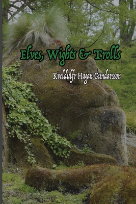 Elves, Wights & Trolls Cover Image