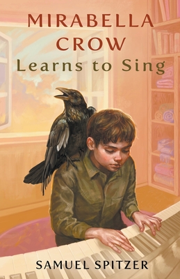 Mirabella Crow Learns to Sing Cover Image