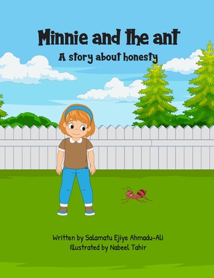 Minnie and the ant: A story about honesty Cover Image