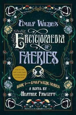 Cover Image for Emily Wilde's Encyclopaedia of Faeries