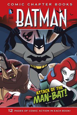 Attack of the Man-Bat! (Batman: Comic Chapter Books) Cover Image