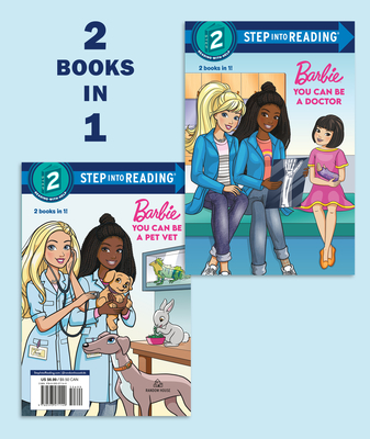 You Can Be a Doctor/You Can Be a Pet Vet (Barbie) (Step into Reading) Cover Image