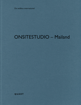 Onsitestudio - Mailand/Milan: de Aedibus International Cover Image