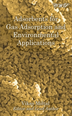Adsorbents for Gas Adsorption and Environmental Applications Cover Image