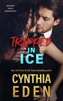 Trapped In Ice By Cynthia Eden Cover Image