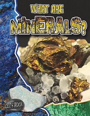 What Are Minerals? (Let's Rock!) Cover Image