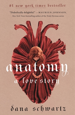 Anatomy: A Love Story (The Anatomy Duology #1)