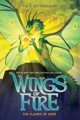 The Flames of Hope (Wings of Fire #15)