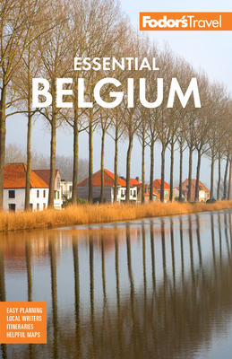 Fodor's Essential Belgium (Full-Color Travel Guide) Cover Image