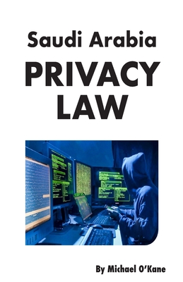 Saudi Arabia Privacy Law Cover Image