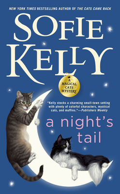A Night's Tail (Magical Cats #11) By Sofie Kelly Cover Image