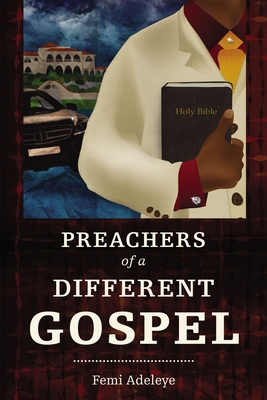 The Preachers of a Different Gospel: A Pilgrim's Reflections on Contemporary Trends in Christianity (Hippo) Cover Image