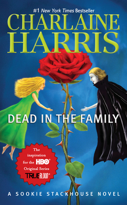 Dead in the Family (Sookie Stackhouse/True Blood #10) Cover Image