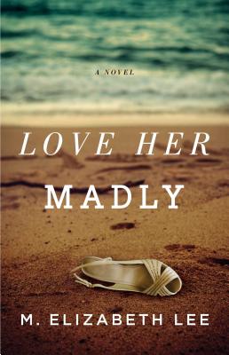 Cover for Love Her Madly