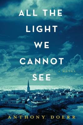 All the Light We Cannot See (Large Print / Paperback) | Liberty