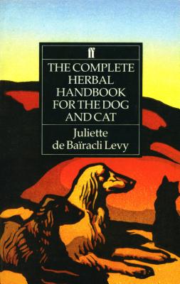 The Complete Herbal Handbook for the Dog and Cat Cover Image