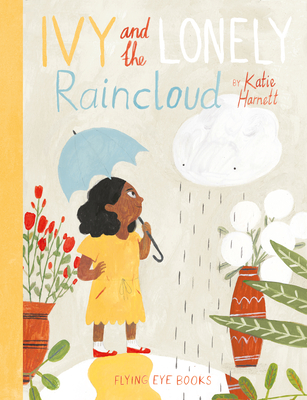 Ivy and the Lonely Raincloud Cover Image