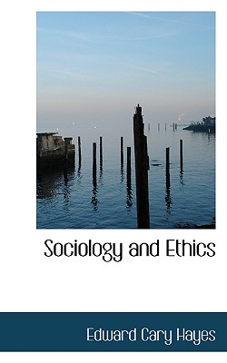 Sociology and Ethics