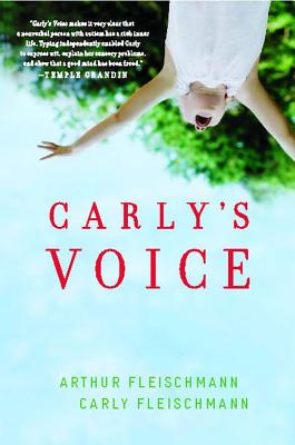 Carly's Voice: Breaking Through Autism Cover Image