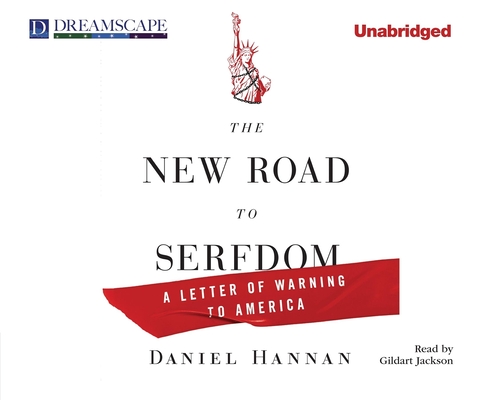 The New Road to Serfdom: A Letter of Warning to America Cover Image
