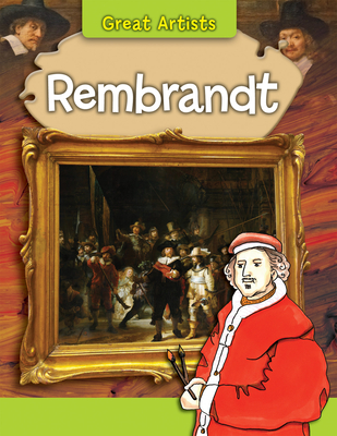 Rembrandt (Great Artists) By Craig Boutland Cover Image