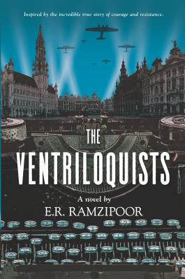 The Ventriloquists By E. R. Ramzipoor Cover Image