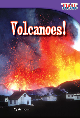 Volcanoes! (TIME FOR KIDS®: Informational Text) Cover Image