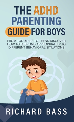 The ADHD Parenting Guide for Boys Cover Image