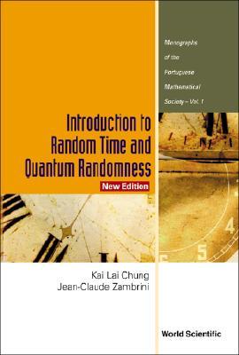 Introduction to Random Time and Quantum Randomness (New Edition) Cover Image