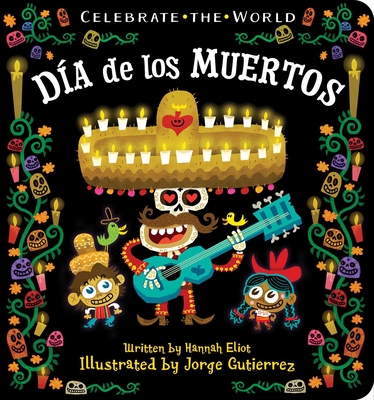 Cover for Día de los Muertos (Celebrate the World)