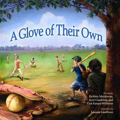 A Glove of Their Own By Deborah Moldovan, Keri Conkling, Lisa Funari-Willever Cover Image