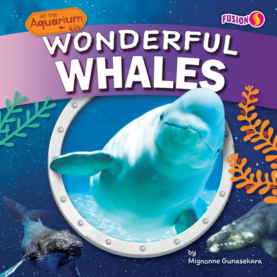 Wonderful Whales By Mignonne Gunasekara Cover Image