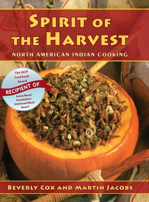 Spirit of the Harvest: North American Indian Cooking Cover Image