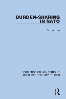 Burden-sharing in NATO By Simon Lunn Cover Image