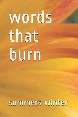 words that burn By Summers Winter Cover Image