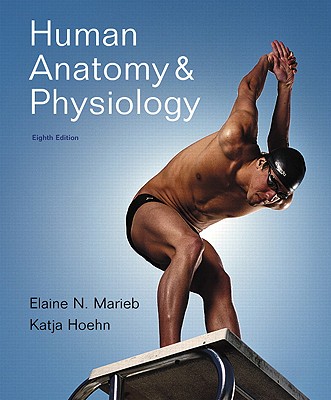 Human Anatomy & Physiology [With Interactive Physiology 10-System Suite and Paperback Book and Access Code] Cover Image
