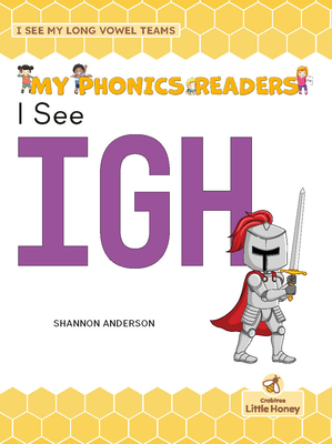 I See Igh By Shannon Anderson Cover Image