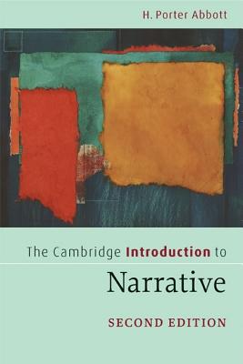 The Cambridge Introduction to Narrative (Cambridge Introductions to Literature)