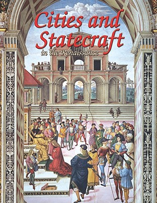 Cities and Statecraft in the Renaissance By Lizann Flatt Cover Image