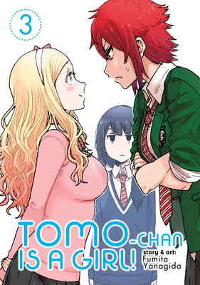 Tomo-chan is a Girl! Vol. 3