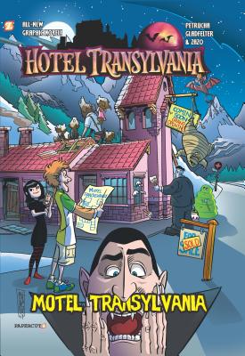 Hotel Transylvania Graphic Novel Vol. 3: Motel Transylvania (Hotel Translyvania) By Stefan Petrucha, Allen Gladfelter (Illustrator) Cover Image