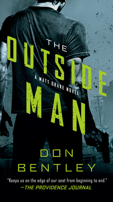 Cover for The Outside Man (A Matt Drake Novel #2)