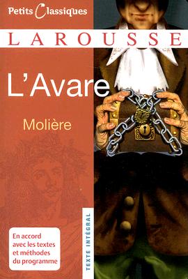 L'Avare (Petits Classiques Larousse Texte Integral #5) Cover Image