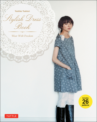 Cover for Stylish Dress Book: Wear with Freedom