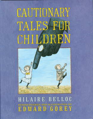 Cautionary Tales For Children Cover Image