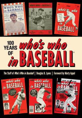 100 Years of Who's Who in Baseball Cover Image