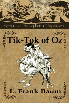 Tik-Tok of Oz (Wizard of Oz #8) By Richard S. Hartmetz (Editor), John R. Neill (Illustrator), L. Frank Baum Cover Image