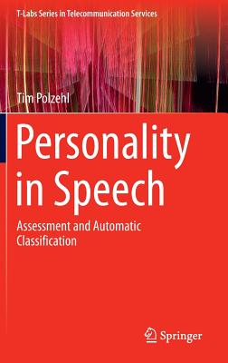 Personality in Speech: Assessment and Automatic Classification Cover Image
