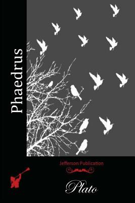 Phaedrus By Plato Cover Image