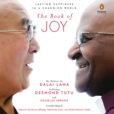 The Book of Joy: Lasting Happiness in a Changing World Cover Image
